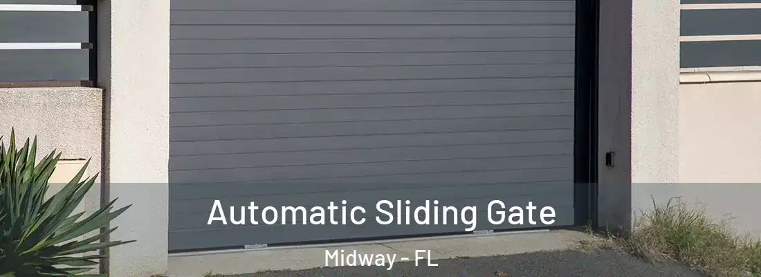  Automatic Sliding Gate Midway - FL