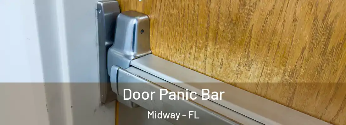 Door Panic Bar Midway - FL