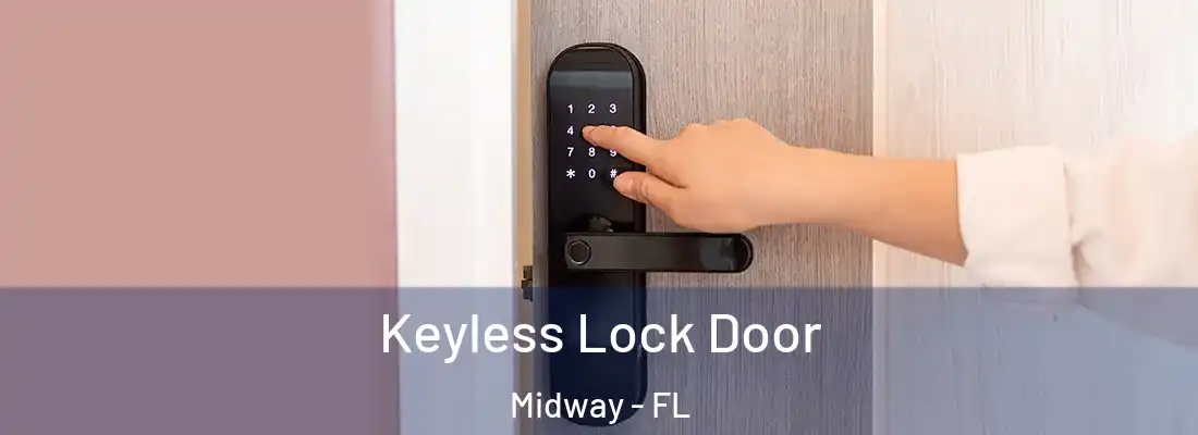  Keyless Lock Door Midway - FL