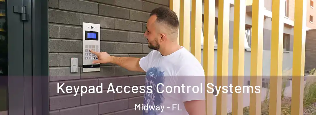  Keypad Access Control Systems Midway - FL
