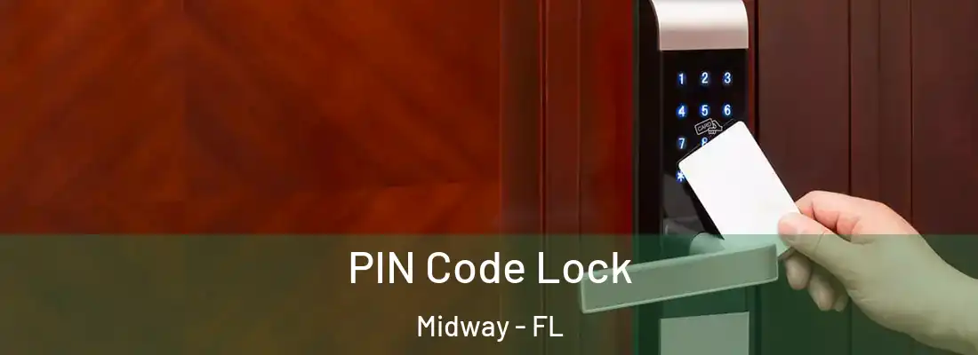  PIN Code Lock Midway - FL