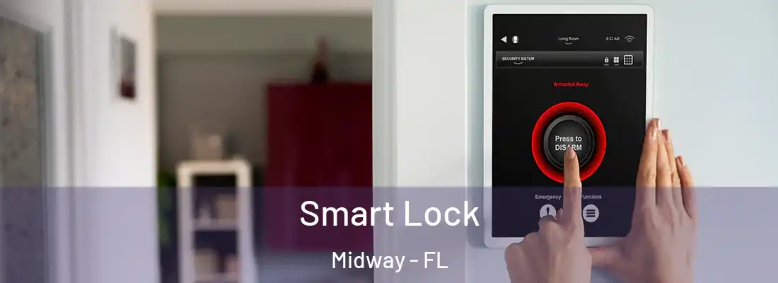  Smart Lock Midway - FL